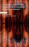 The Theories of Darwin and Their Relation to Philosophy, Religion, and Morality