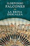 La reina descalza
