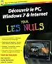 D�couvrir le PC, Windows 7 & Internet pour les nuls