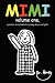 Mimi volume one, a picture story book for young boys and girls