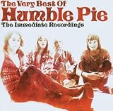 The Very Best of Humble Pie: the Immediate Recordings