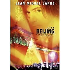 Jean-Michel Jarre : Live � Pekin