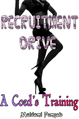 Recruitment Drive - A Coed's Training