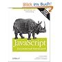 JavaScript: Das umfassende Referenzwerk