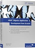ABAP Objects: Application Development from Scratch