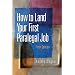 How to Land Your First Paralegal Job (5th Edition)