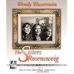 The Sisters Rosensweig: Starring Jamie Lee Curtis, JoBeth Williams, Tony Roberts, and Caroline Aaron (Audio Theatre Series) book cover