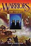 Warriors #2: Fire and Ice (Warriors)