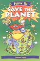 How To Save the Planet (How To¿)
