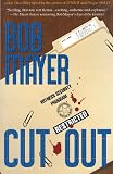Cut Out: A Dave Riley Novel