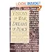 Visions of War, Dreams of Peace