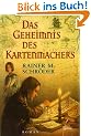 Das Geheimnis des Kartenmachers