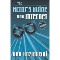 The Actor's Guide to the Internet