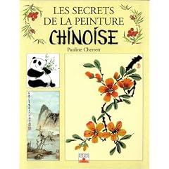 Les Secrets de la peinture chinoise