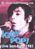 Iggy Pop – Live San Fran 1981