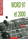 Pratiquer word 97 et 2000