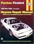 Pontiac Firebird  '82 thru'92 (Haynes Repair Manual)