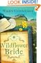 Wildflower Bride (Montana Marriages, Book 3)