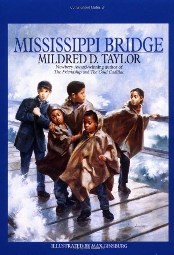 Mississippi Bridge by Mildred D. Taylor (1992) Paperback