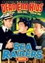 Dead End Kids: Sea Raiders (Vol 1- Chapters 1-6)