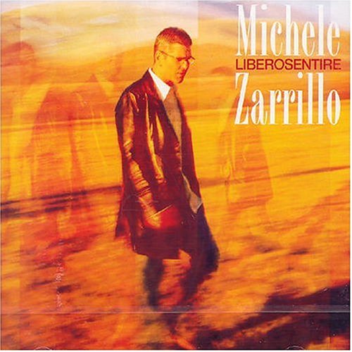 Michele Zarrillo - Ballando Nei Giorni Del Mondo Lyrics - Zortam Music