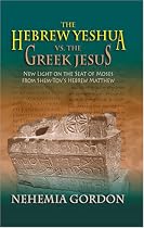The Hebrew Yeshua vs. the Greek Jesus