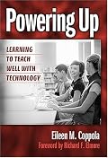 Powering Up: Learning to Teach Well with Technology