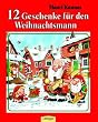 Zw�lf Geschenke f�r den Weihnachtsmann