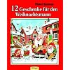 Zw�lf Geschenke f�r den Weihnachtsmann