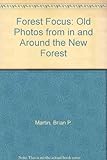 Forest focus : old photographs from in and around the New Forest