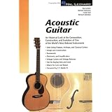 Acoustic Guitar: The Composition, Construction, and Evolution of One of World's Most Beloved Instruments [Paperback]