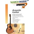 Acoustic Guitar: The Composition, Construction, and Evolution of One of World's Most Beloved Instruments by Richard Johnston, Michael Simmons, Teja Gerken, and Frank Ford