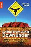 Selling Bratwurst in Down Under: Wie ich der Liebe wegen nach Australien auswanderte title=