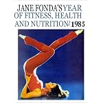 Jane Fonda's Year of Fitness, Health and Nutrition, 1985 book cover