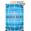Dangerous Business: The Risks of Globalization for America