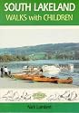 South Lakeland Walks with Children: Circular Walks for Parents and Children