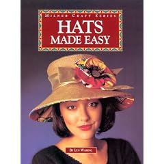 Hats Made Easy (Milner Craft Series)