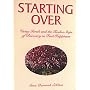 Starting over: Using Torah and the Twelve Steps of Recovery to Find Happiness