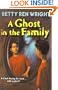 A Ghost in the Family