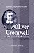 Oliver Cromwell: the Man and His Mission Image