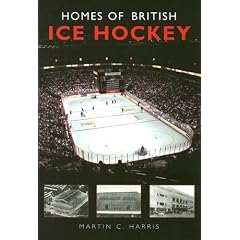 Homes of British Ice Hockey