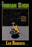 The Indian Sign (Milan Jacovich Mysteries)