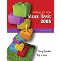 Starting Out with Visual Basic 2005 (3rd Edition)