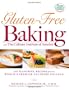 Gluten-Free Baking with The Culinary Institute of America: 150 Flavorful Recipes from the World's Premier Culinary College