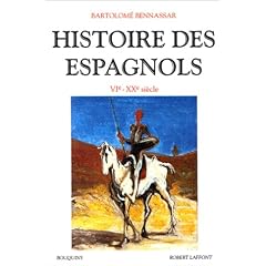 Histoire des Espagnols, VIe-XXe si�cle