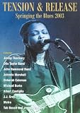 Review Quantum Leap  / Tension And Release - Springing The Blues [2005]
