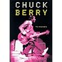 Chuck Berry: The Biography
