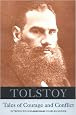 Tolstoy: Tales of Courage and Conflict