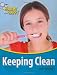 Keeping Clean (Healthy & Happy)