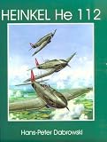 Heinkel He 112: (Schiffer Military/Aviation History)